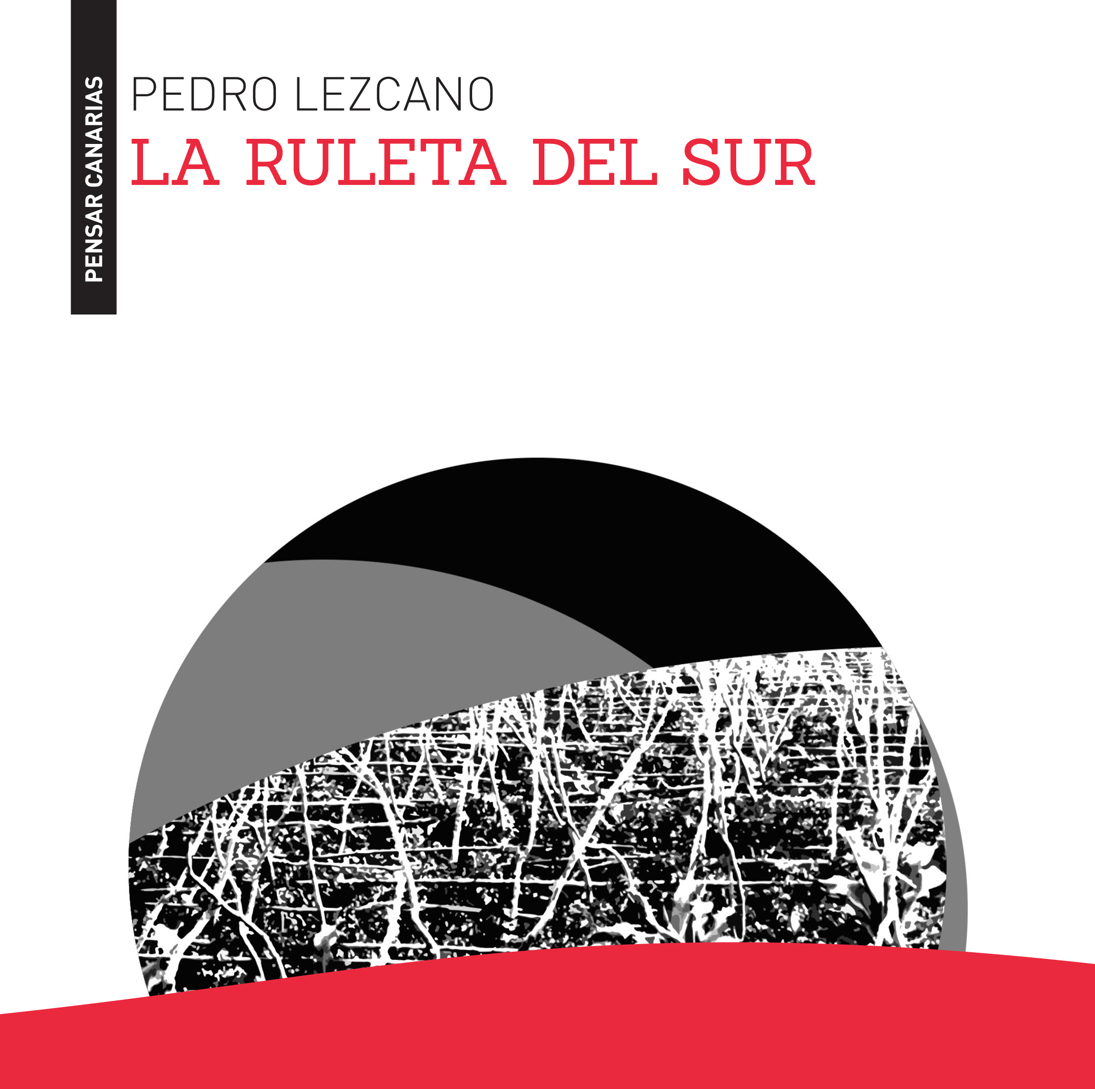 El volumen de Pedro Lezcano editado por el Cabildo grancanario